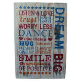 Rough Wooden Sign - Dream Big