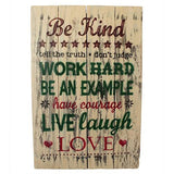 Rough Wooden Sign - Be Kind